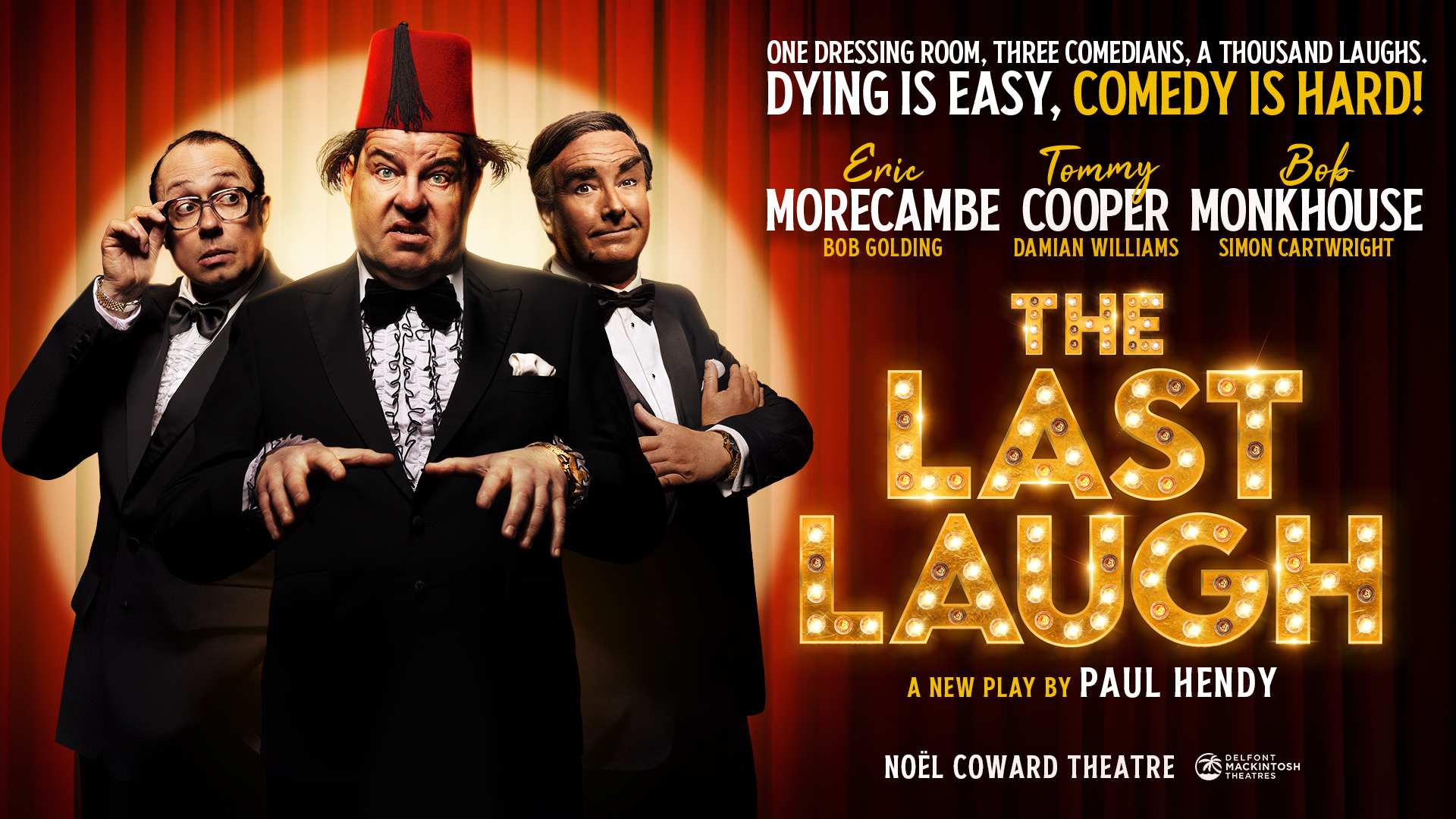 The Last Laugh - Tickets from £15