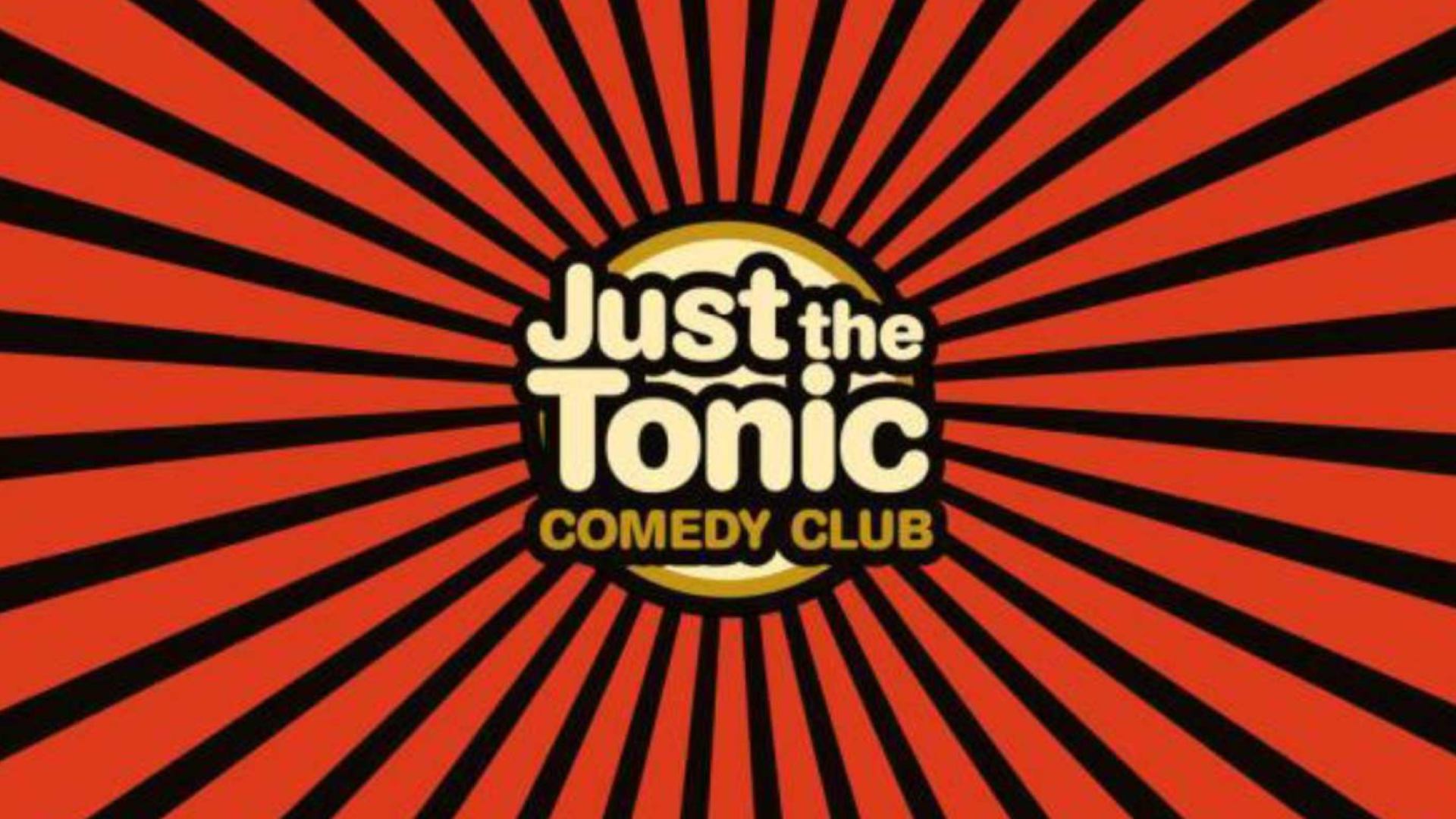Just The Tonic Comedy Club