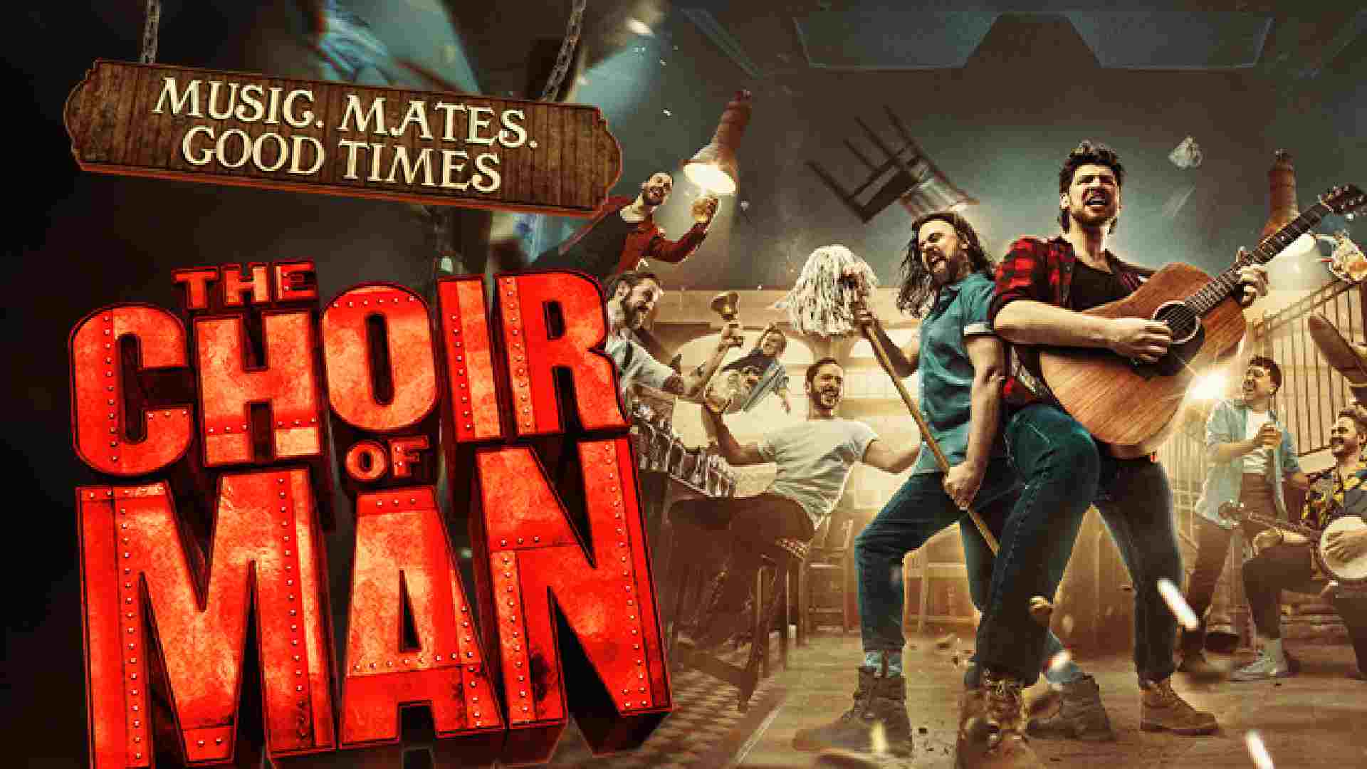 The Choir Of Man - Tickets from £25