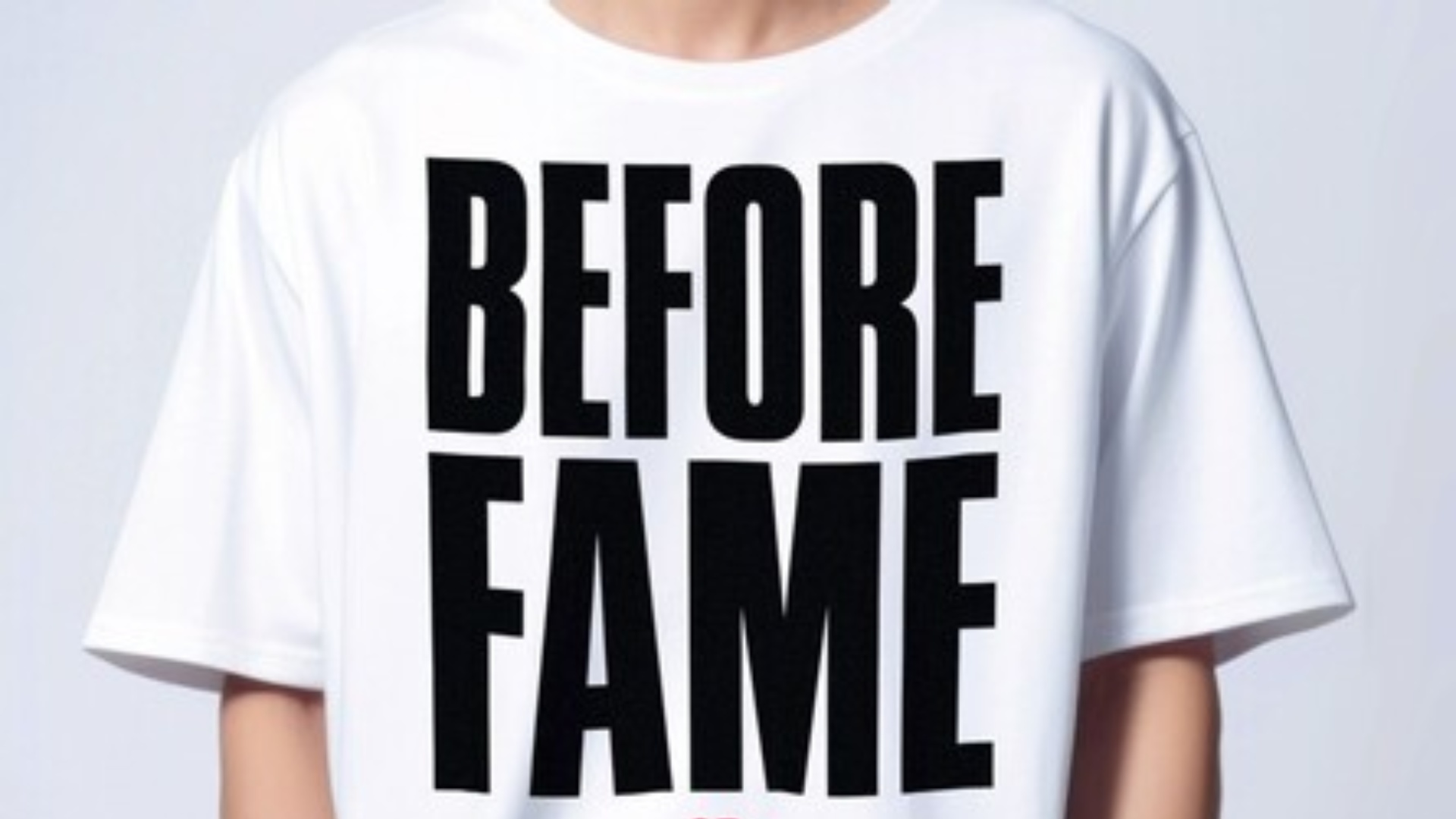 Before Fame