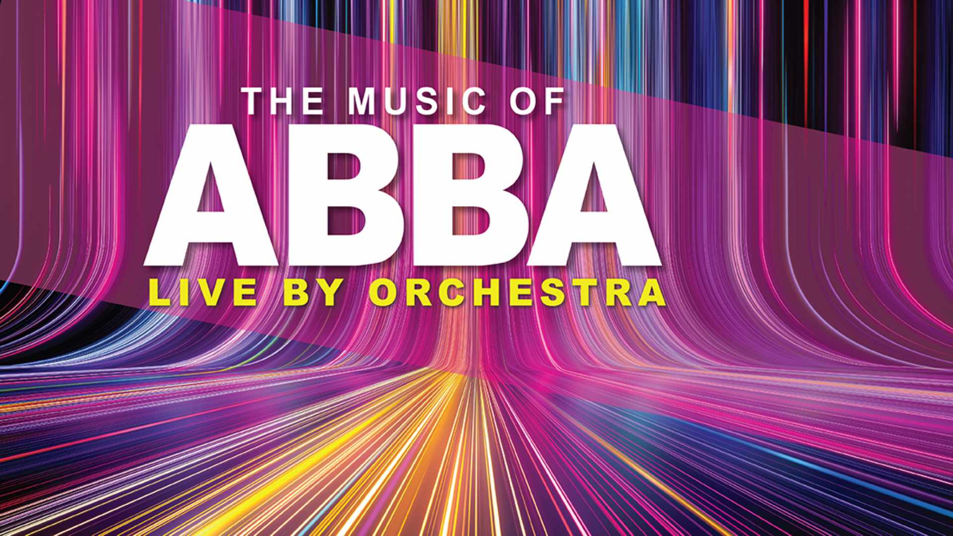 The Music of ABBA – Live by Orchestra<br>£15 Ticket Offer | Save Over 50%