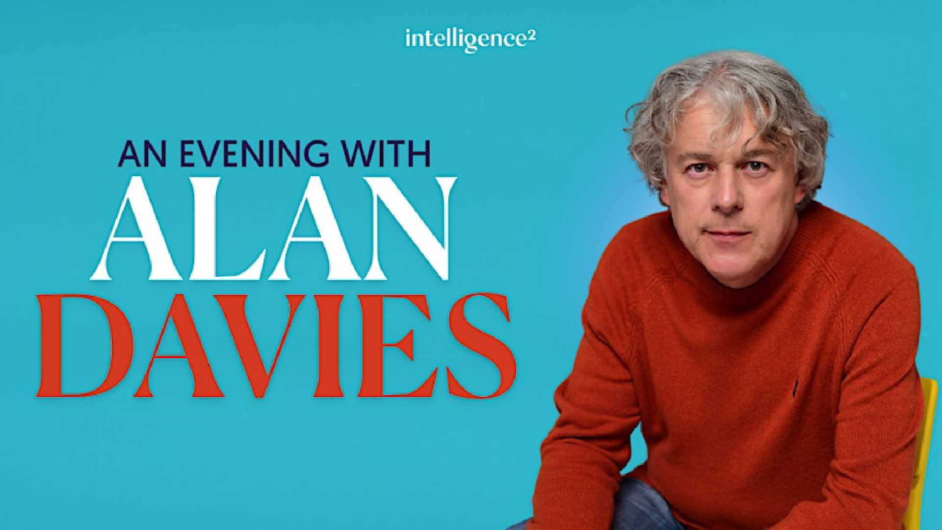 An Evening with Alan Davies<br>£10 Ticket Offer | £28 Ticket+Book Offer
