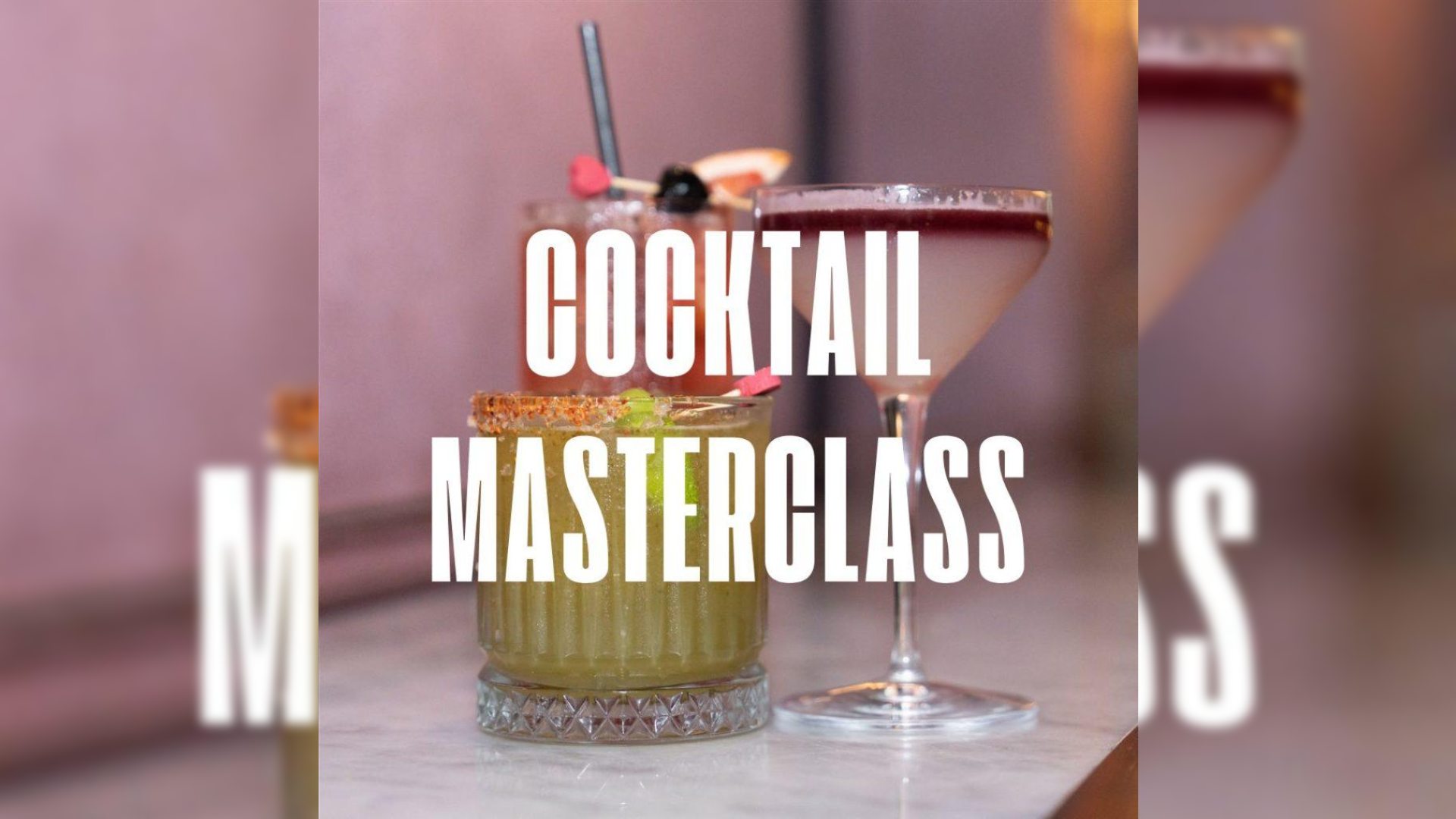 Cocktail Masterclass<br>Save 50% | £15 Tickets