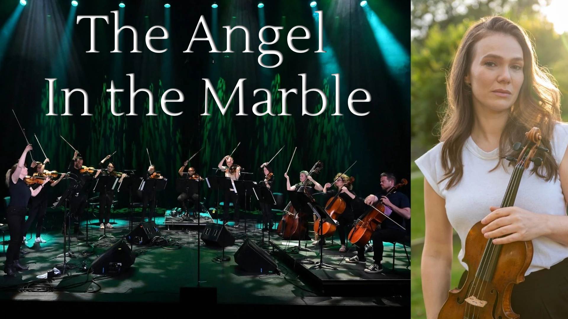 Manchester Camerata Presents: The Angel in the Marble