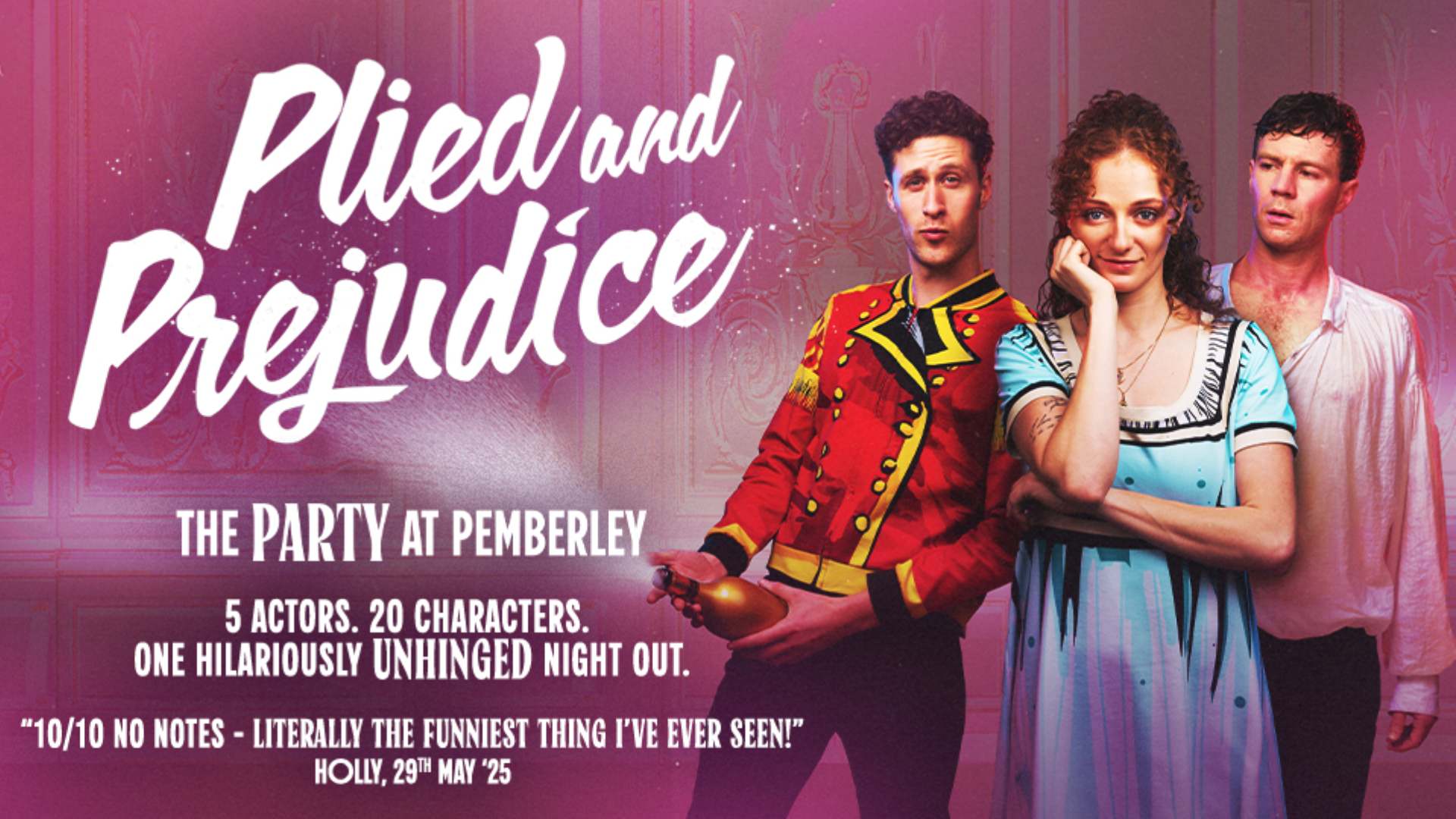Plied & Prejudice<br>£10 Ticket Offer | Save Over 50%
