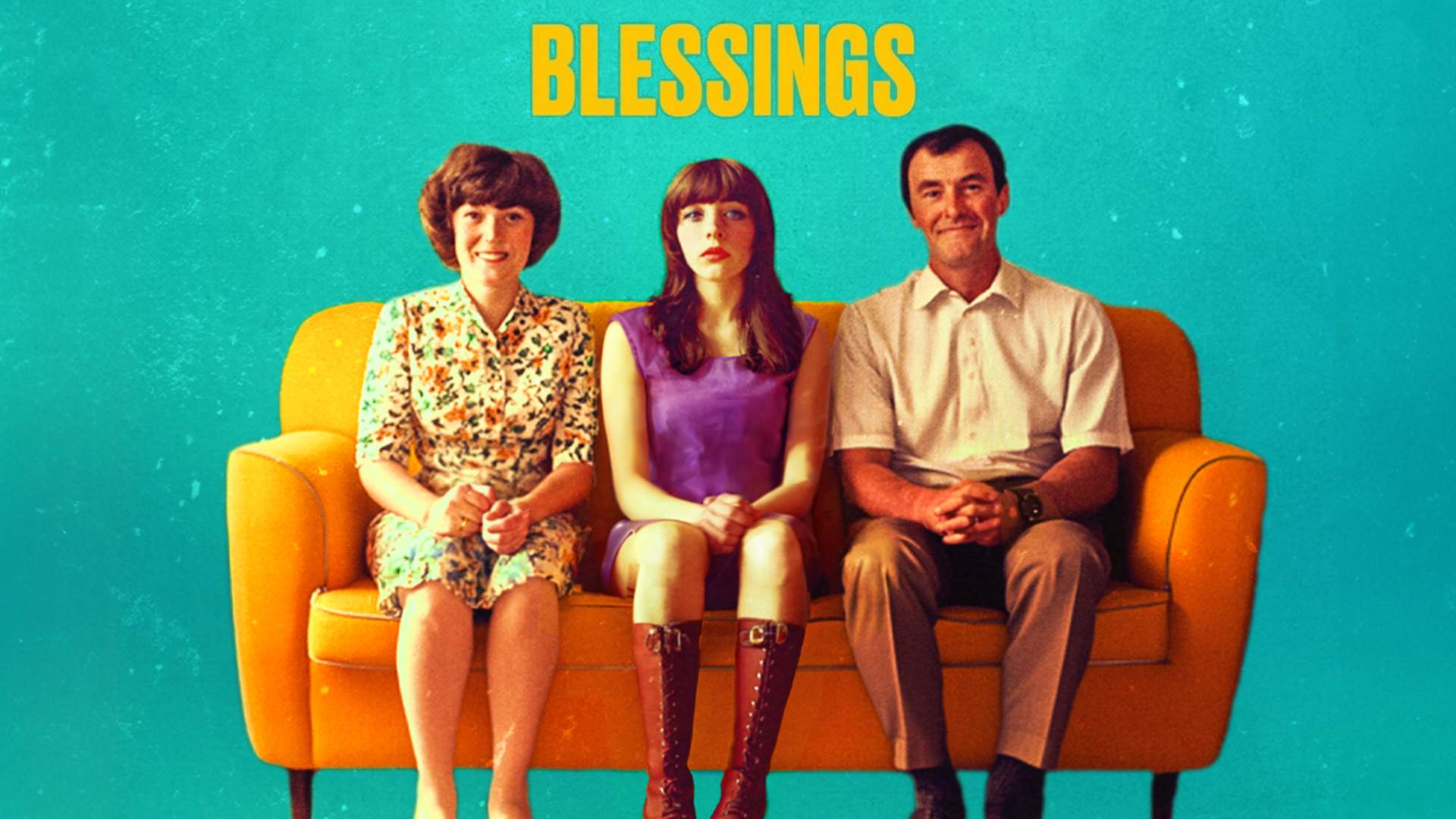 Blessings<br>£10 Previews | £15 Ticket Offer