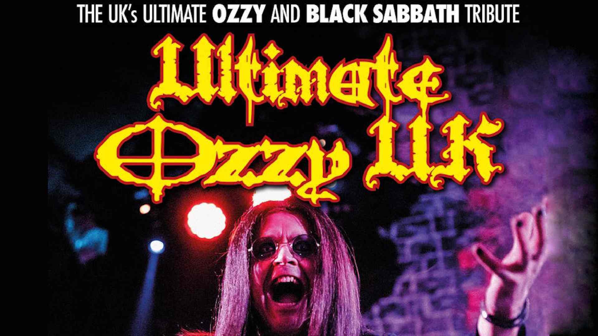 Ultimate Ozzy UK... (A Tribute to Ozzy Osbourne & Black Sabbath)