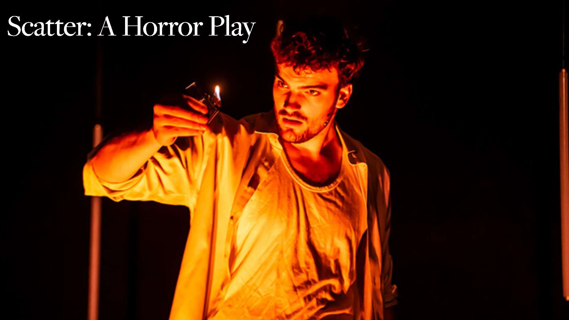 Scatter: A Horror Play<br>£10 Ticket Offer | Save 50%