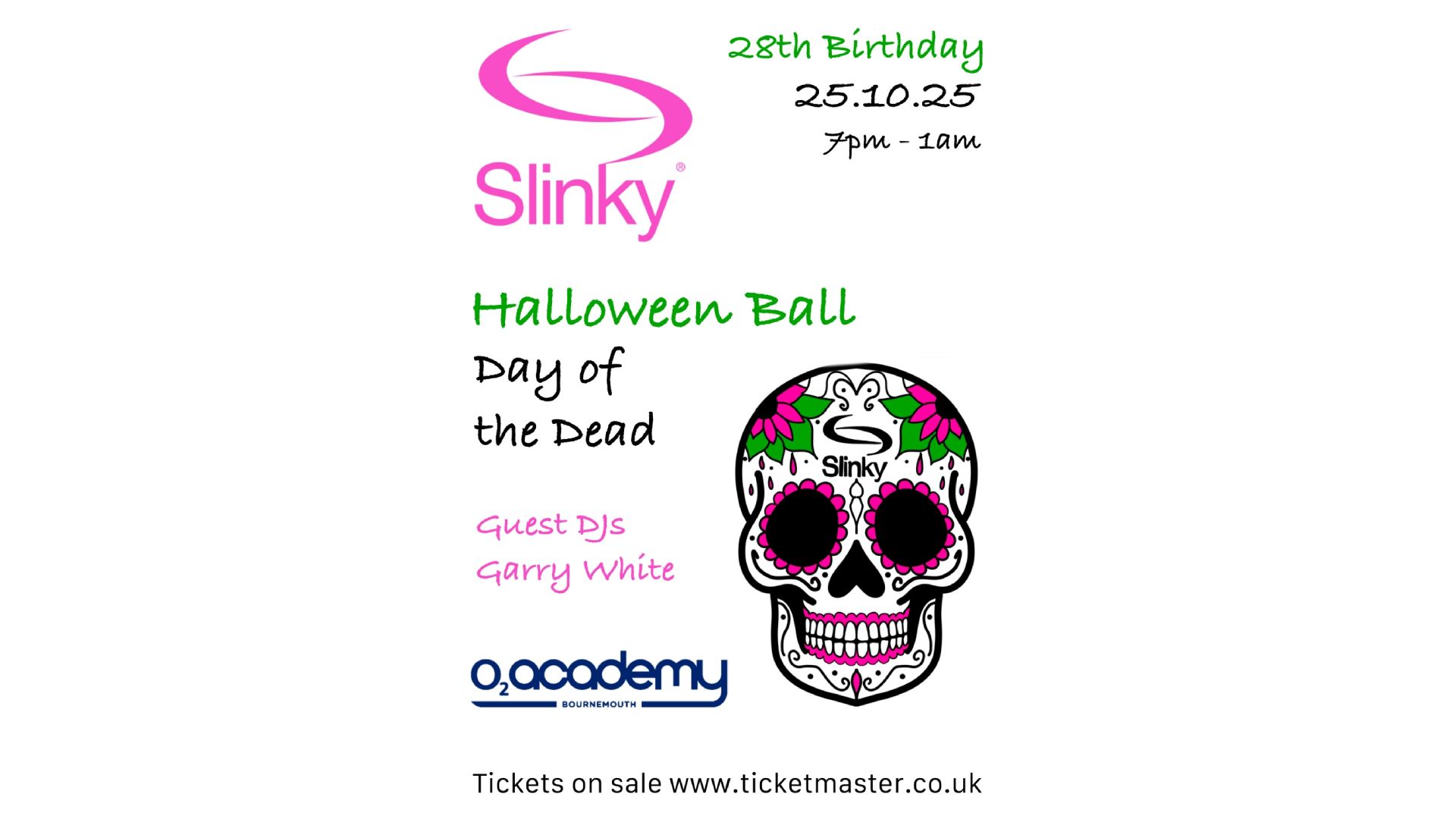 Slinky: 28th Birthday Halloween Ball