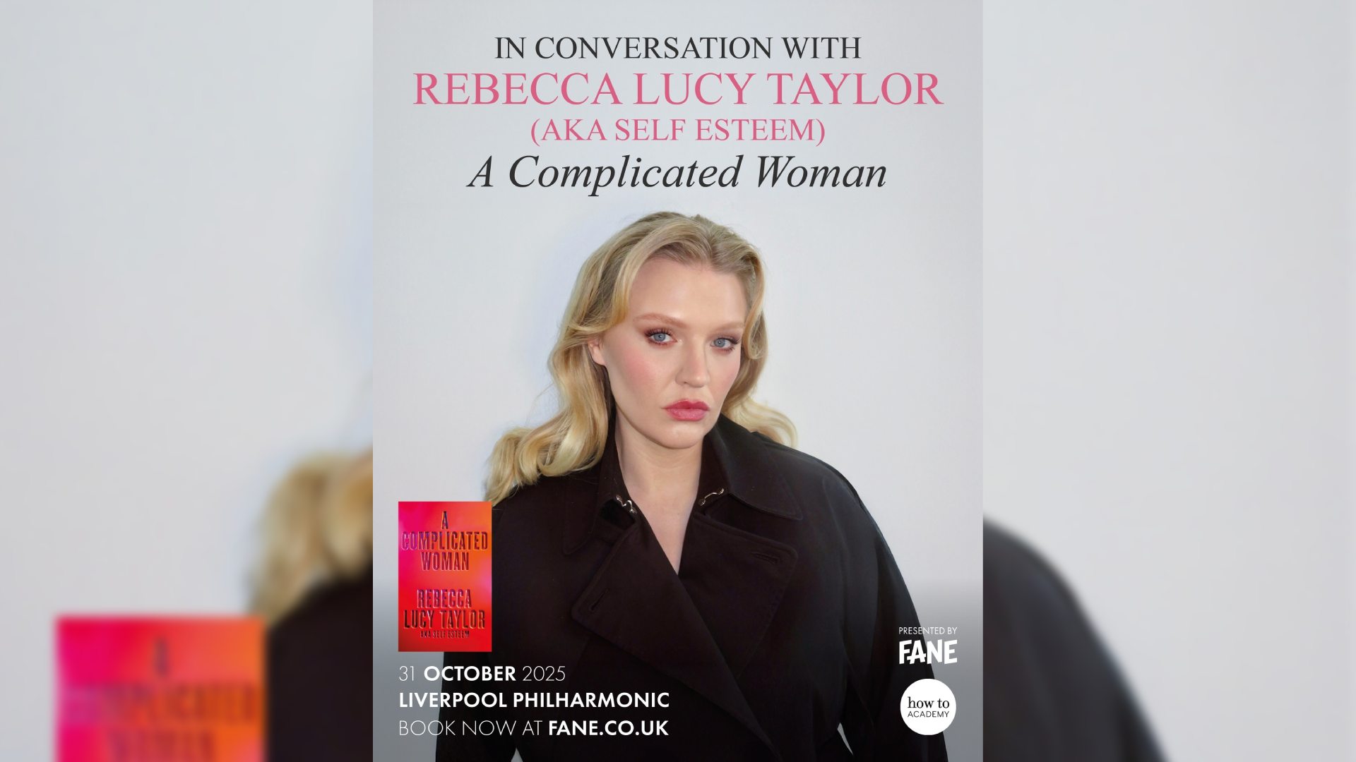 In Conversation with Rebecca Lucy Taylor (aka Self Esteem): A Complicated Woman<br>£10 Ticket Offer Using Promo Code: SELFESTEEM10