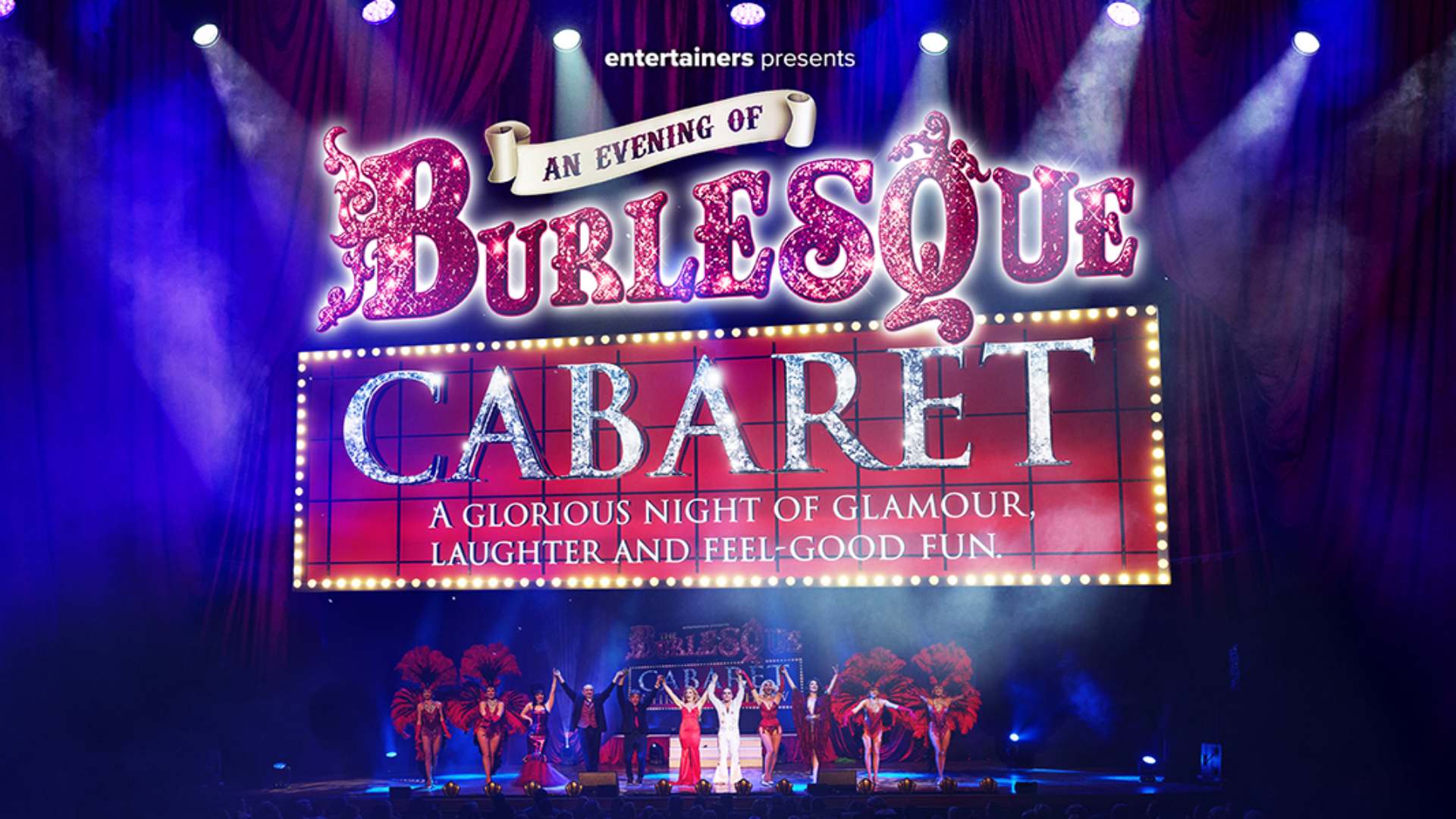 An Evening Of Burlesque Cabaret<br>£10 Ticket Offer