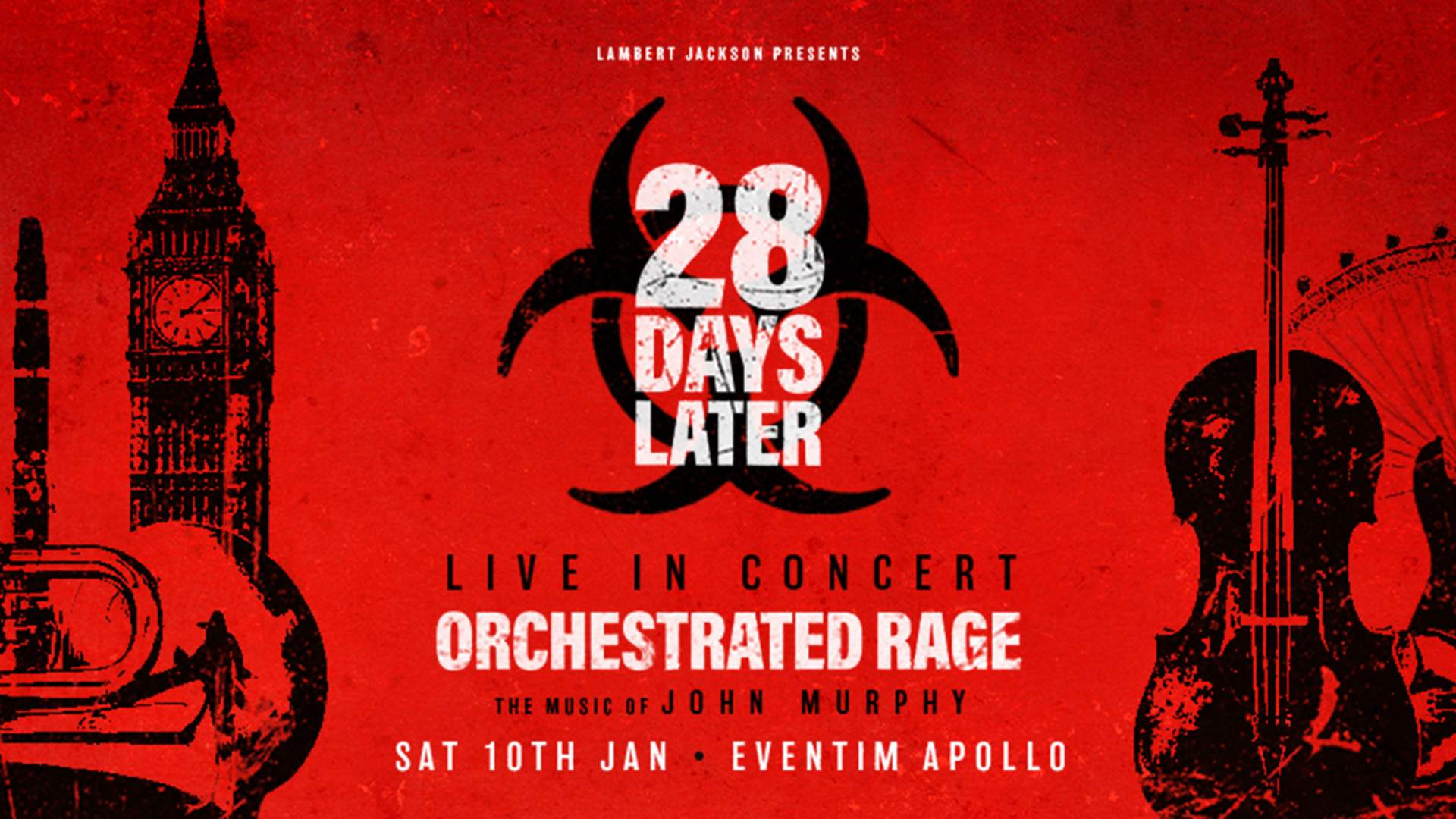 28 Days Later: Live In Concert - Tickets from £20