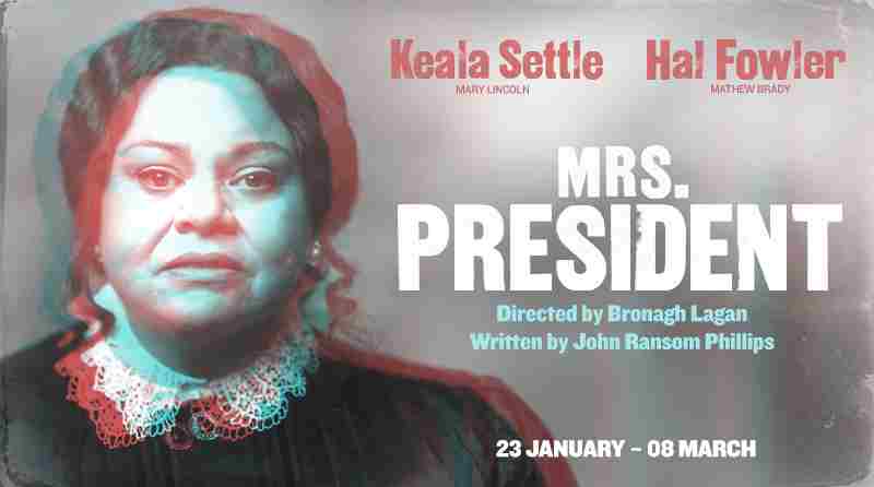 Mrs President - Tickets from £15