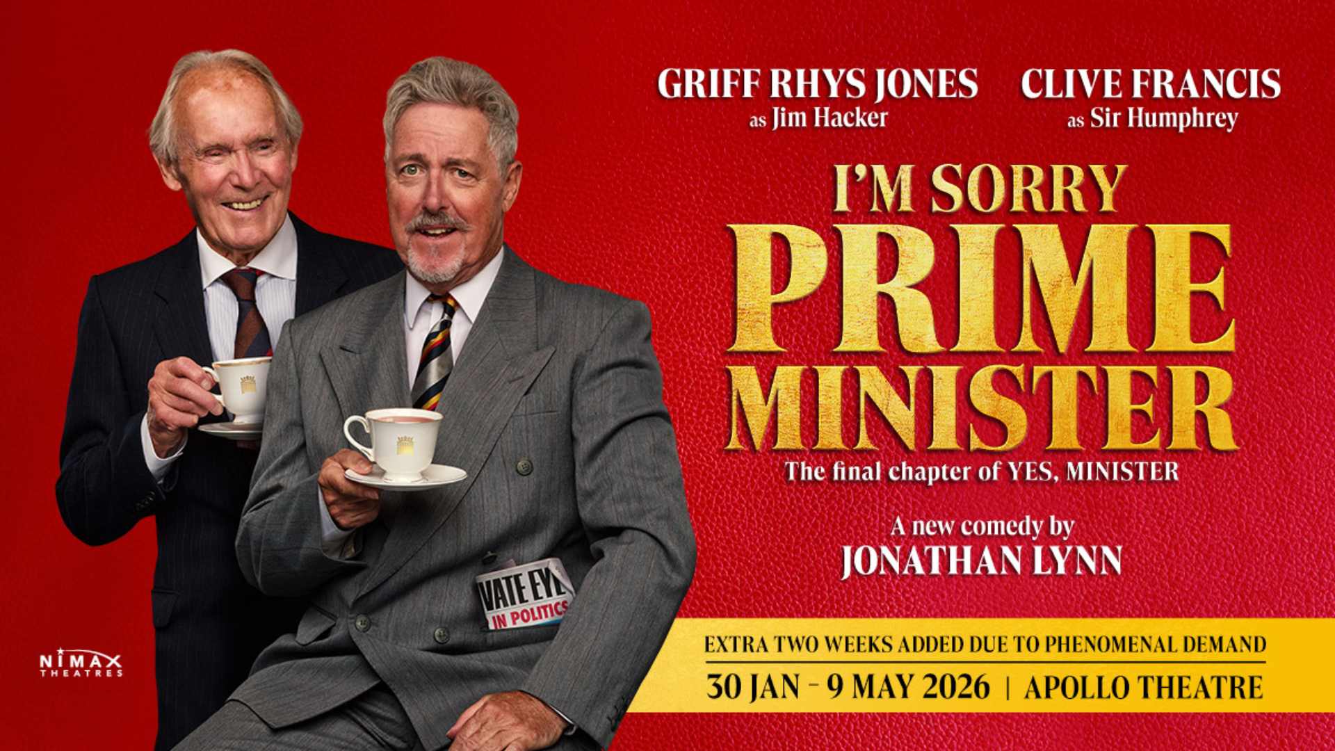 I'm Sorry, Prime Minister - Tickets from £20