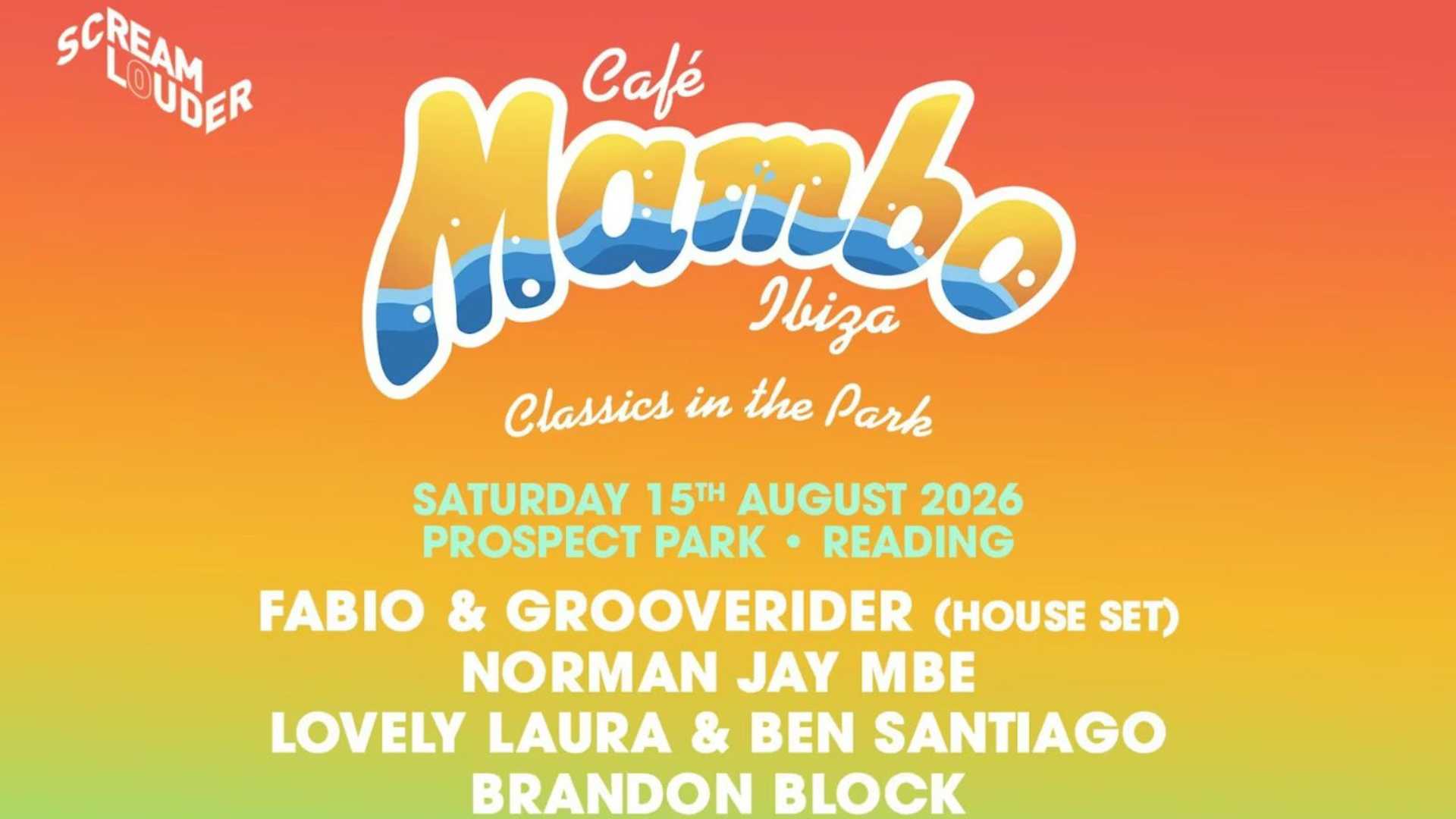 Cafe Mambo Ibiza Classics In The Park Festival