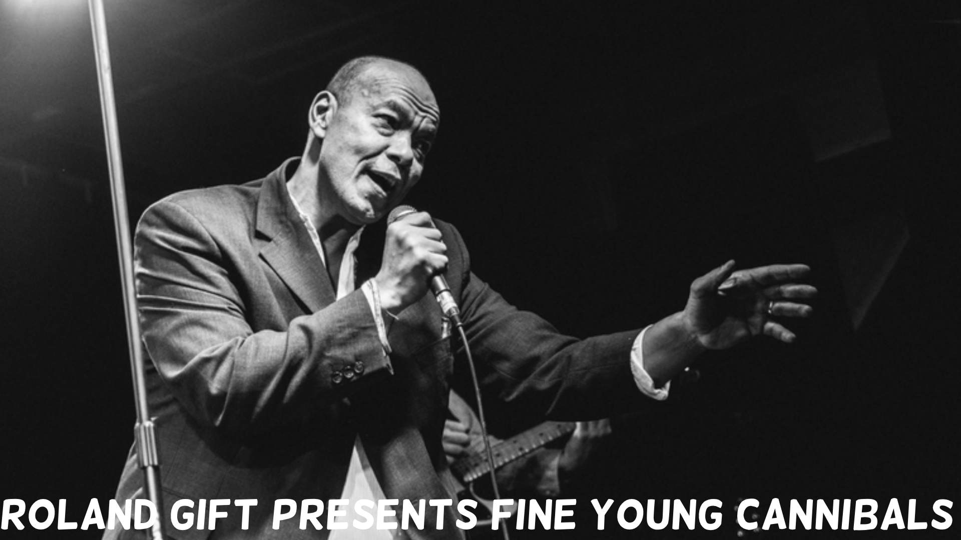 Roland Gift Presents: 40 Years of Songs by Fine Young Cannibals<br>£14.20 Best Available Seats