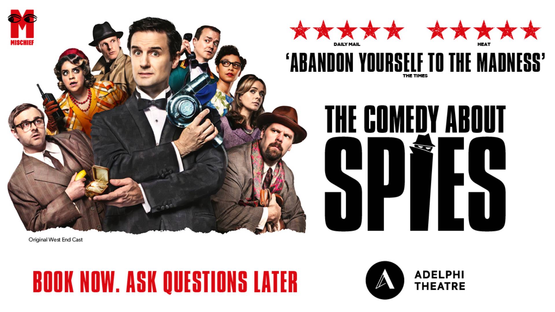 The Comedy About Spies - Tickets from £15