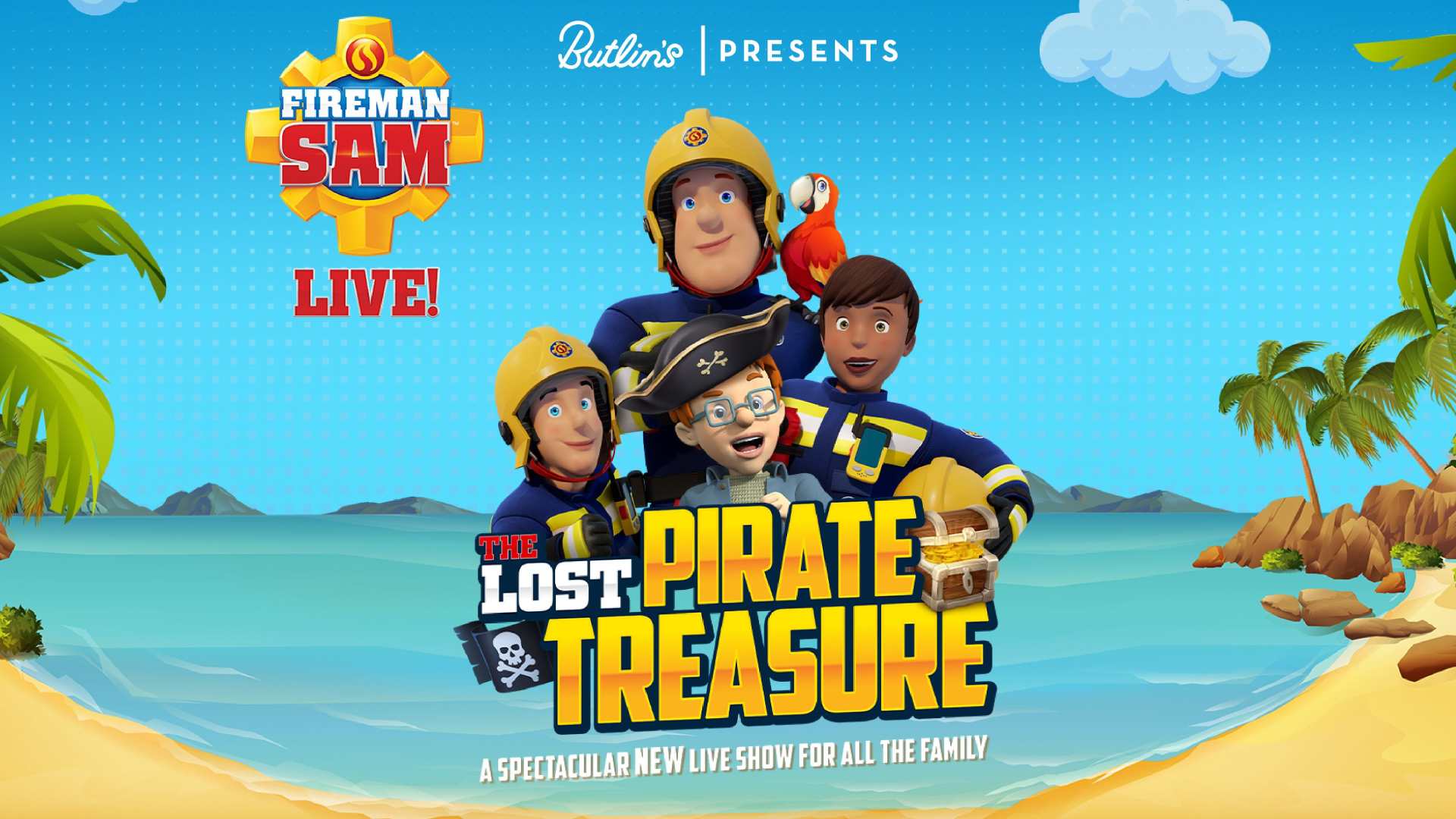 Fireman Sam Live: The Lost Pirate Treasure!<br>£10 Best Available Seats Using Promo Code: SFF10FS