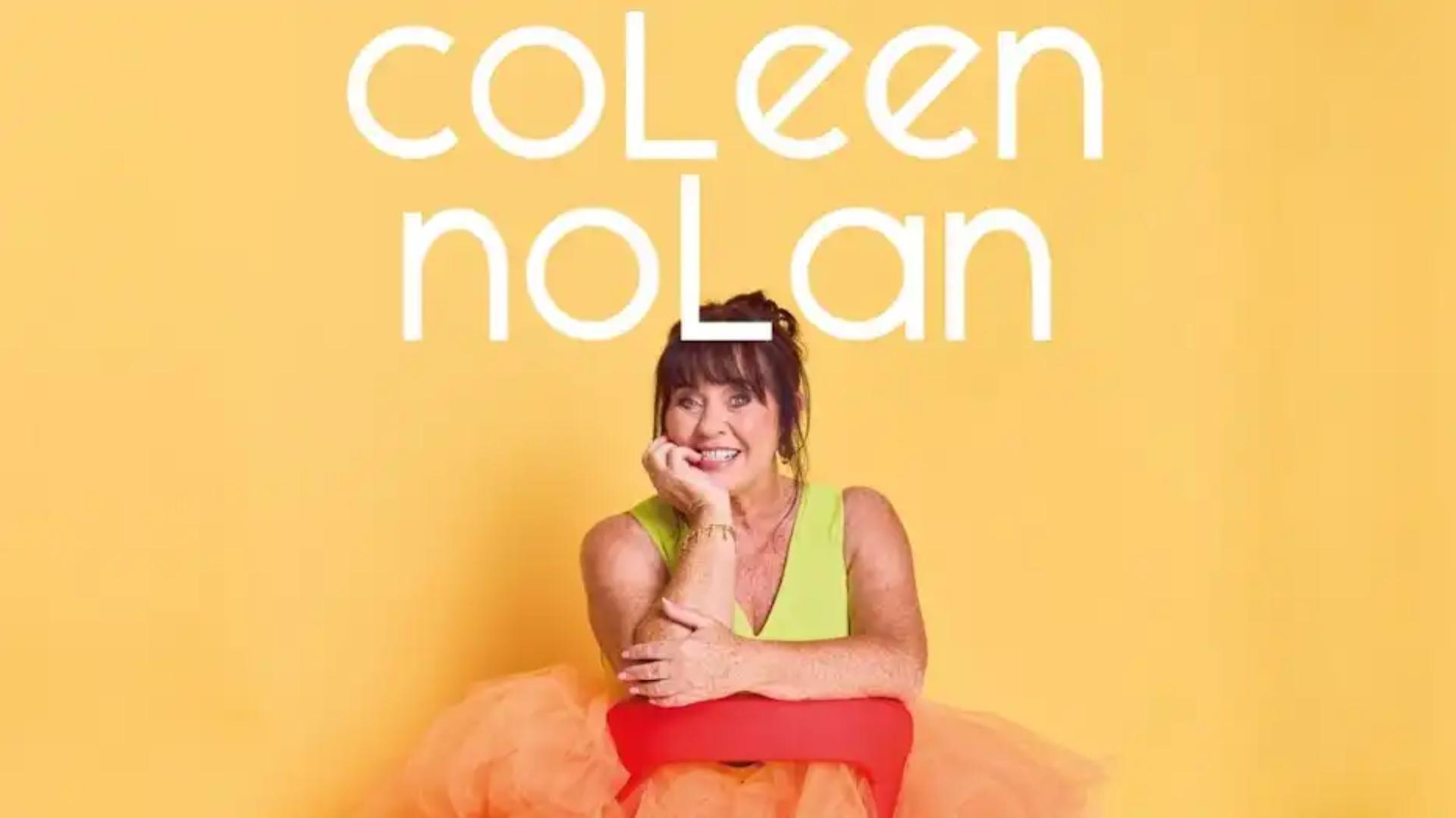 Coleen Nolan<br>£10 Unreserved Seating
