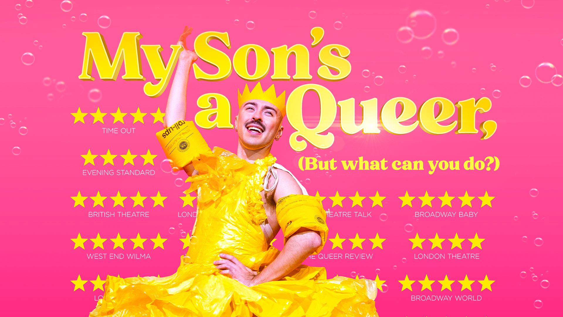 My Son’s A Queer (But What Can You Do?) - Tickets from £15