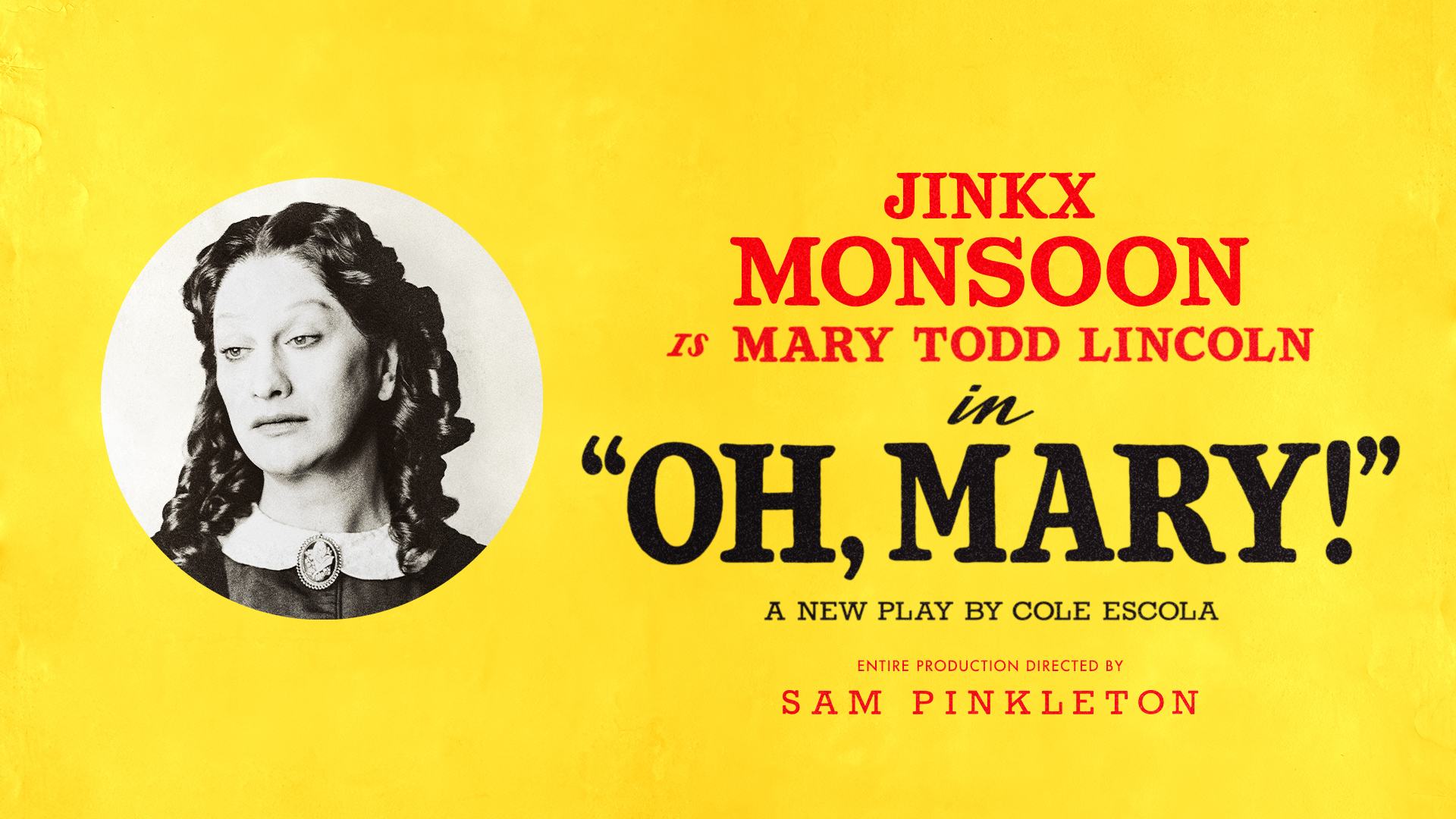Oh, Mary! - Tickets from £25