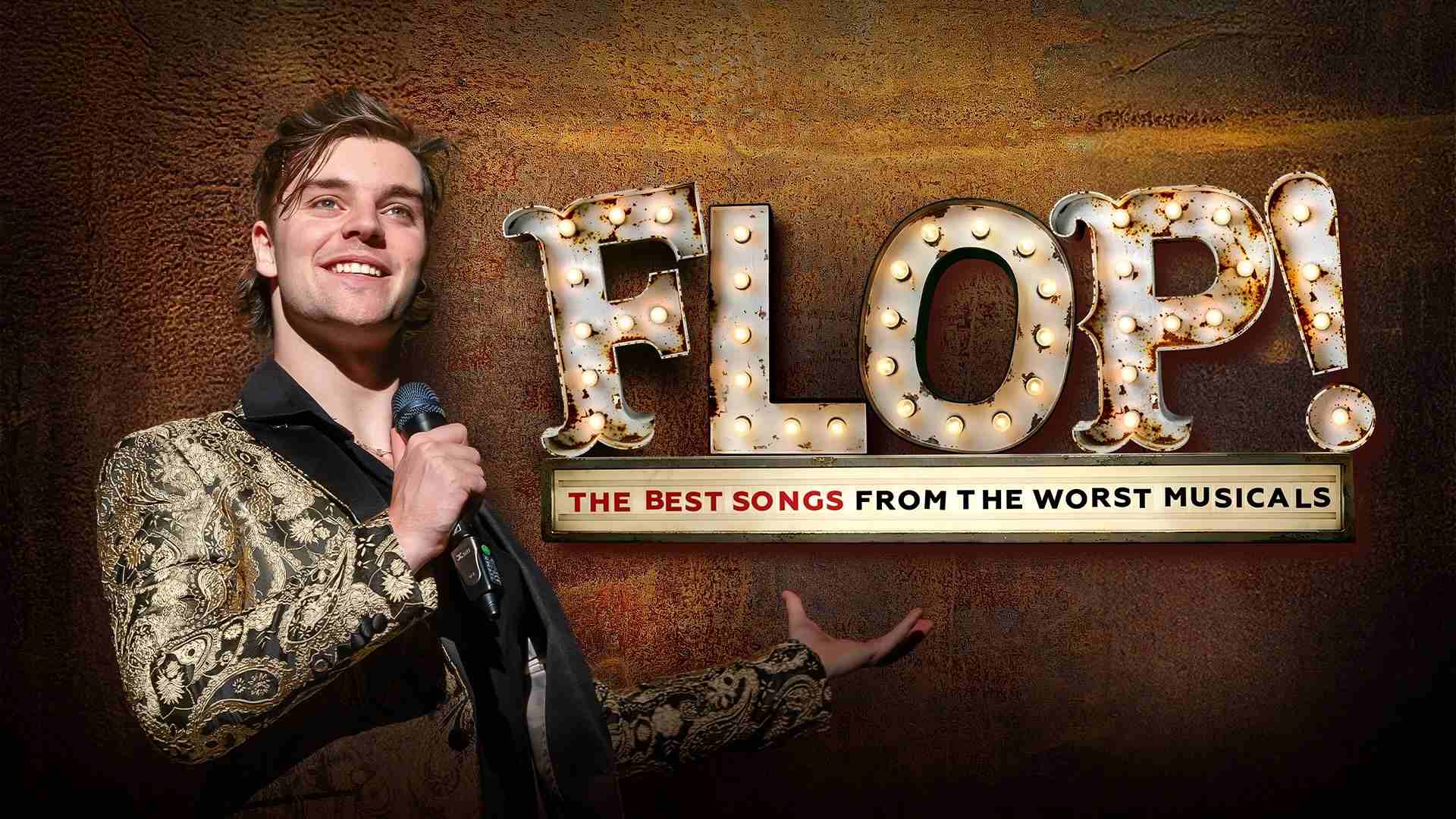 FLOP! The Best Songs From The Worst Musicals<br>£10 Best Available Seats