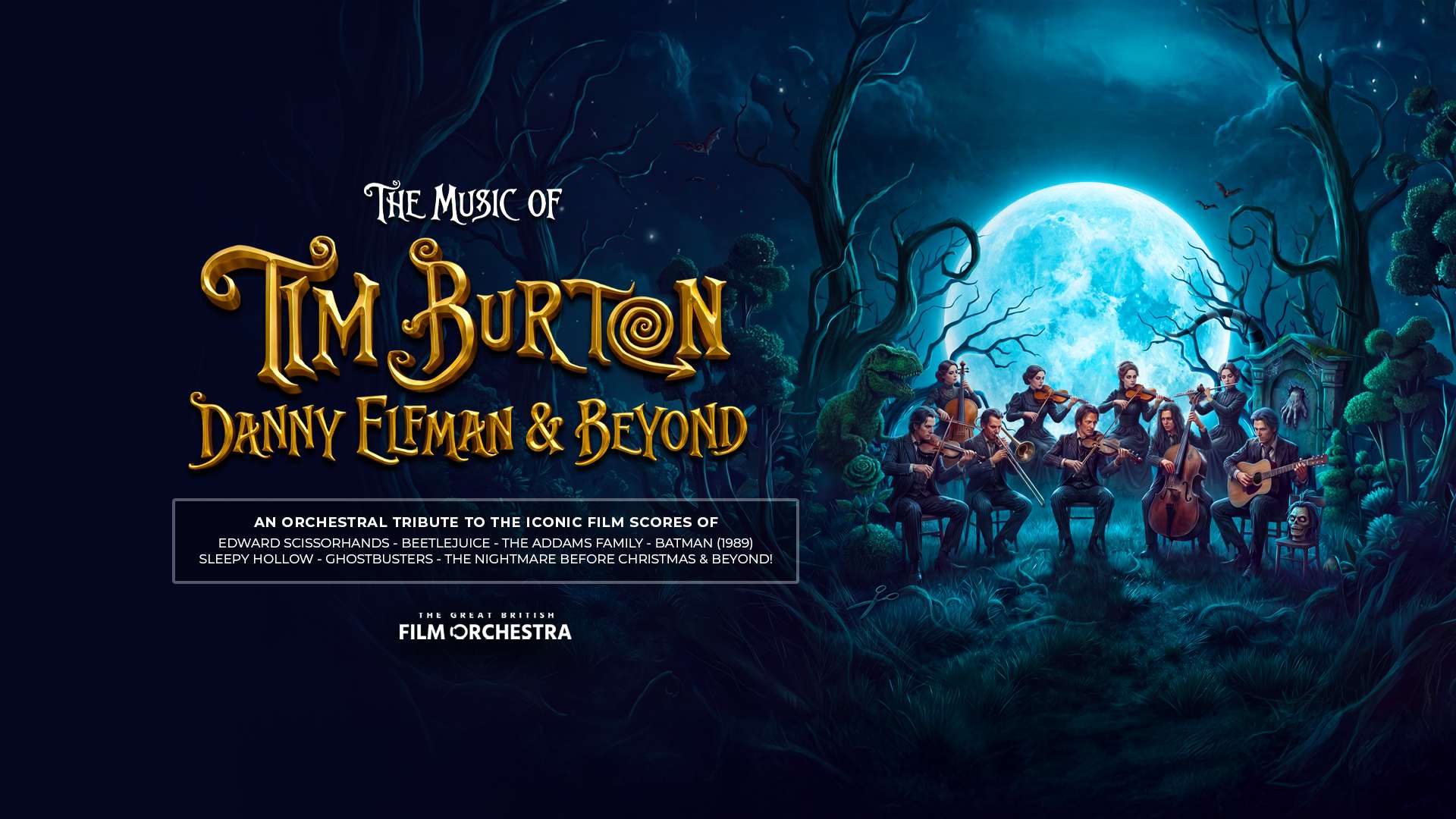 An Orchestral Tribute To Tim Burton, Danny Elfman & Beyond
