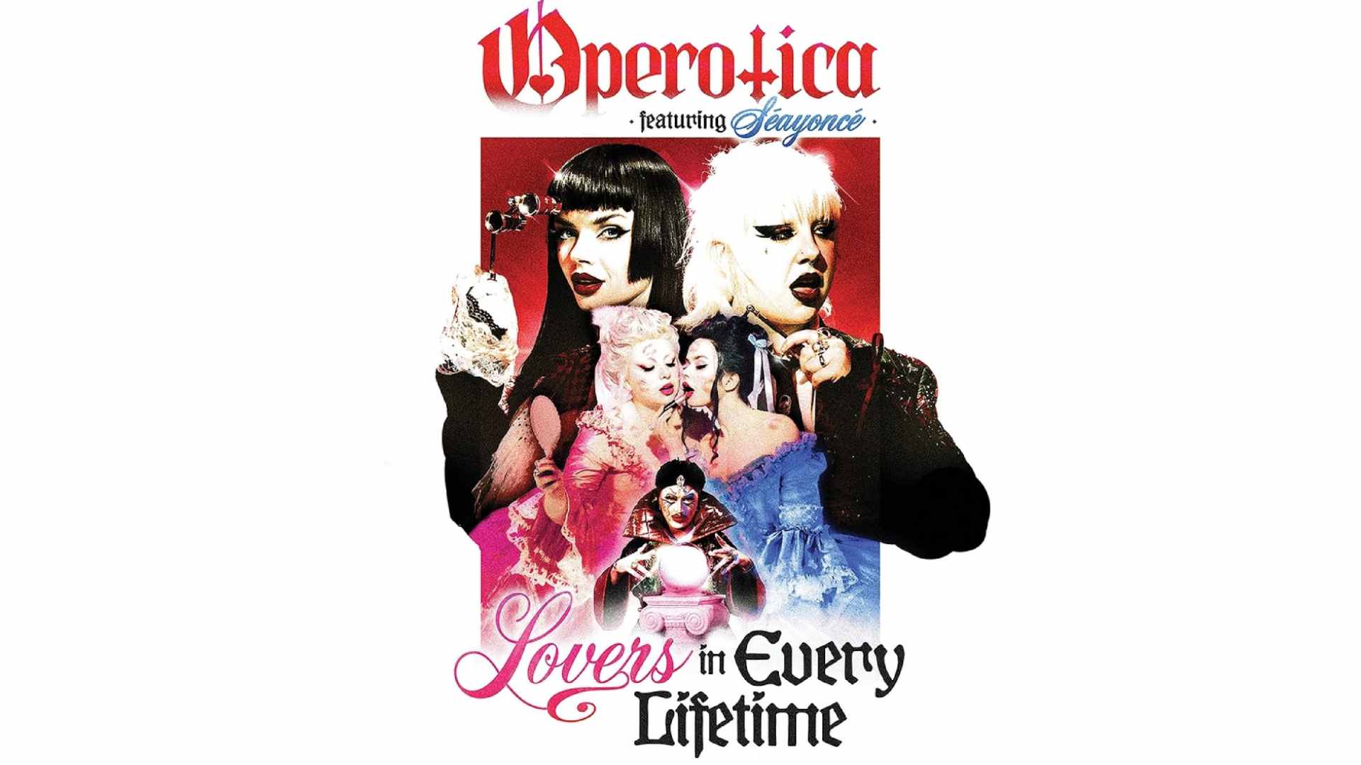 Operotica: Lovers in Every Lifetime<br>£10 Unreserved Seating