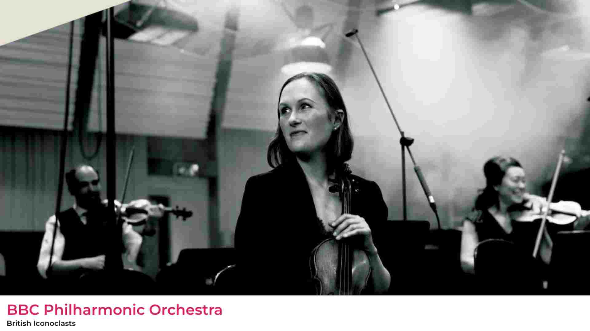 BBC Philharmonic Orchestra: British Iconoclasts