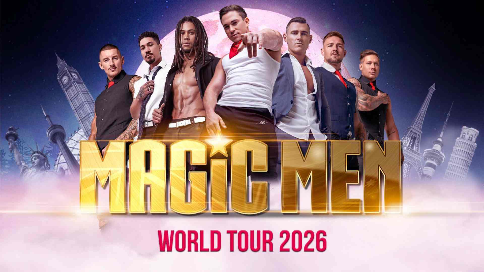 Magic Men World Tour 2026<br>£7.95 Fees Only