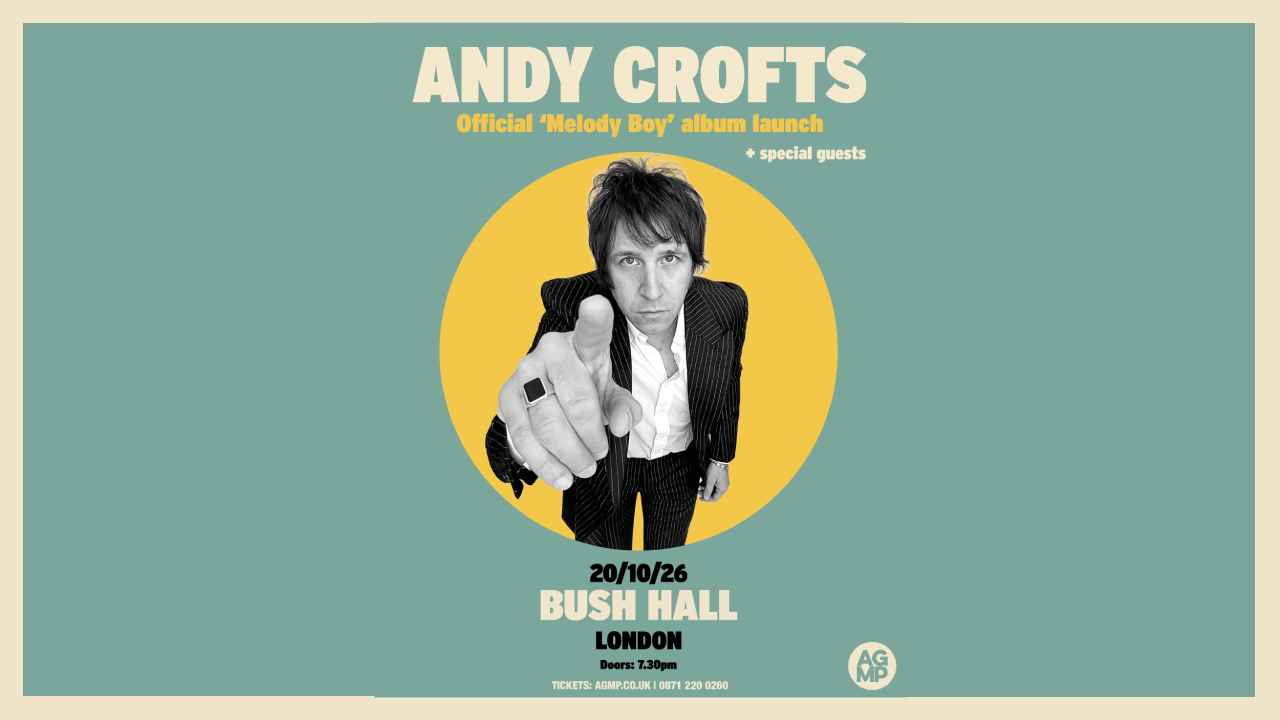 Andy Crofts + Special Guests