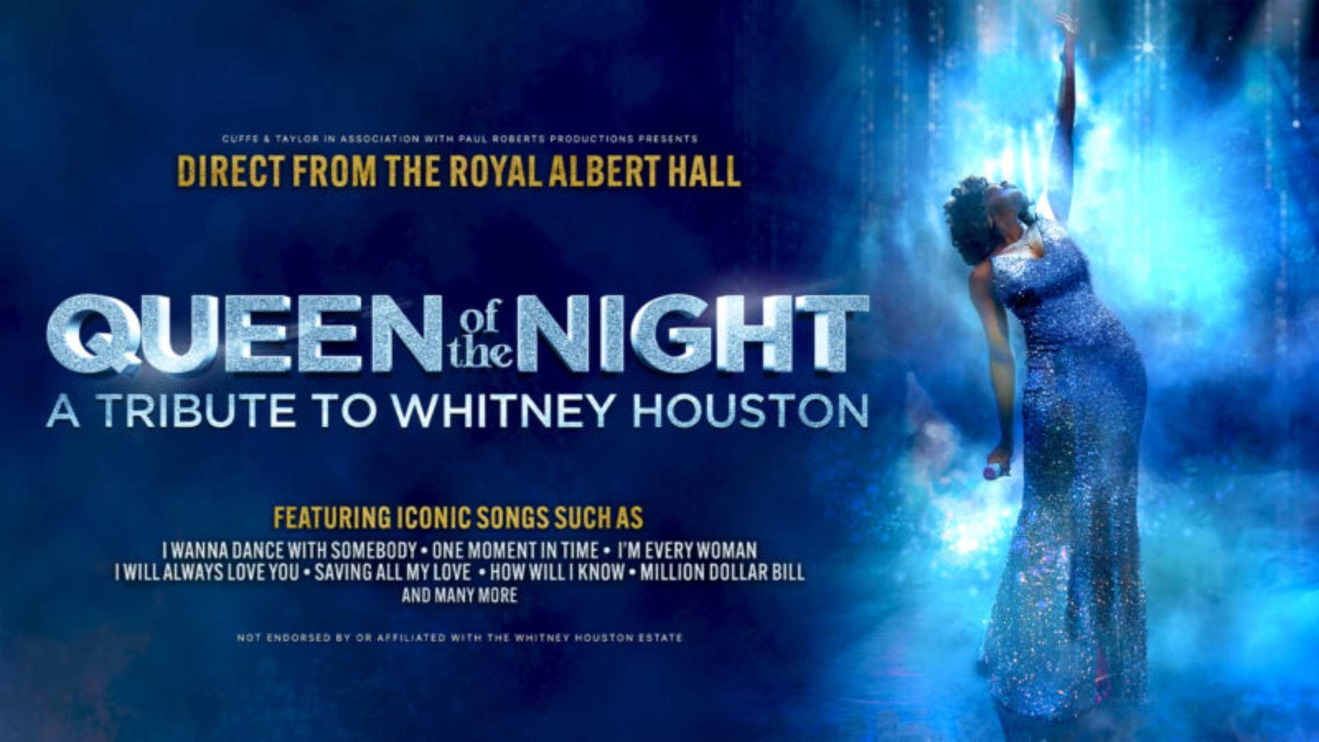 Queen of the Night – A Tribute to Whitney Houston<br>£10 Best Available Seats